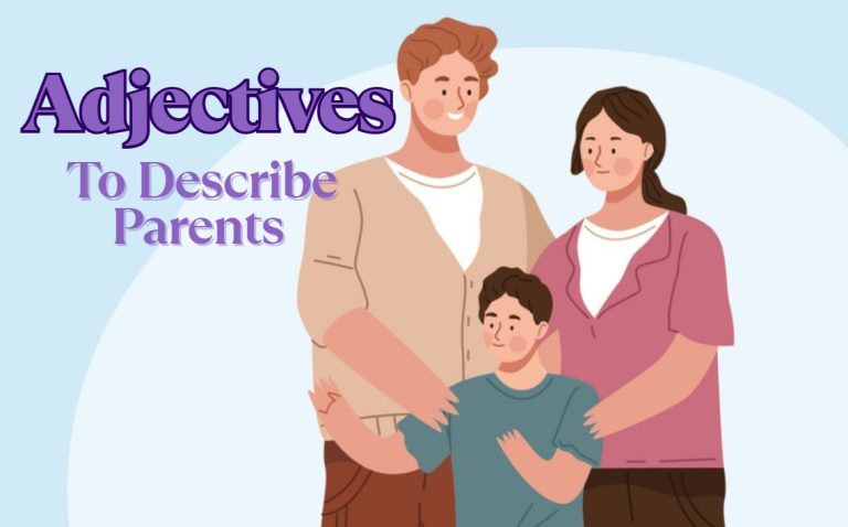 adjectives to describe parents