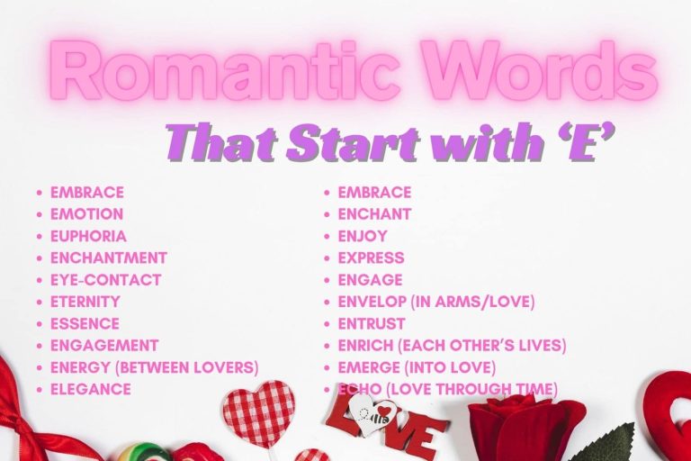 Romantic Words Starting with E