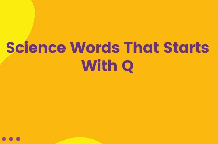 Science Words That Start With Q